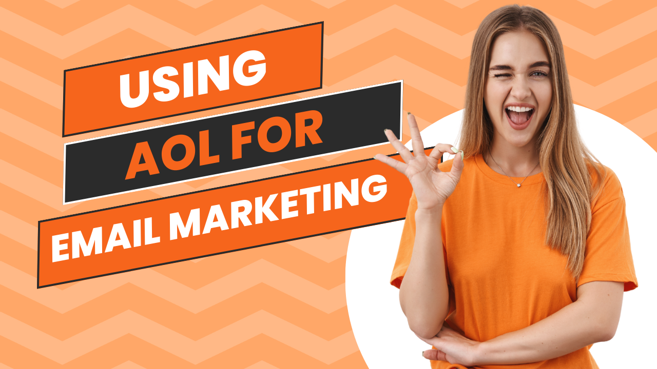 Using AOL for Email Marketing
